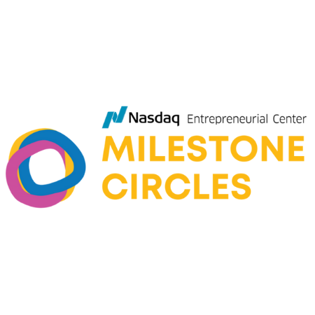 NASDAQ Entrepreneurial Center Milestone Circles Milestone Makers Graduate